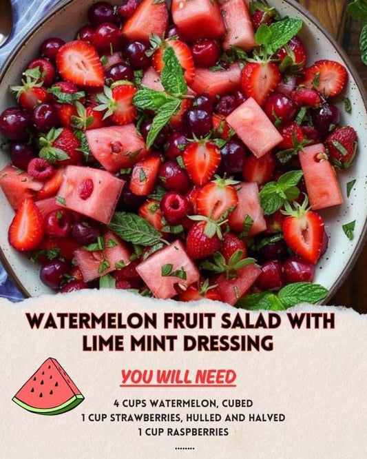 Watermelon Fruit Salad with Lime Mint Dressing